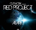 Outwork pres. Red Project ” Alarm ”